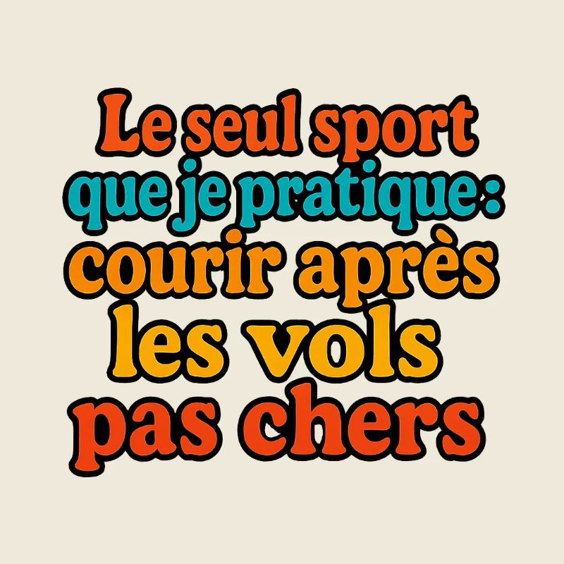 Le seul sport que je pratique : courir après les v