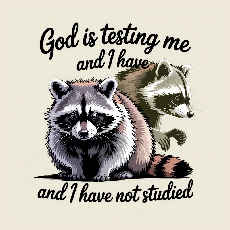 God is testing me and I have not studied 