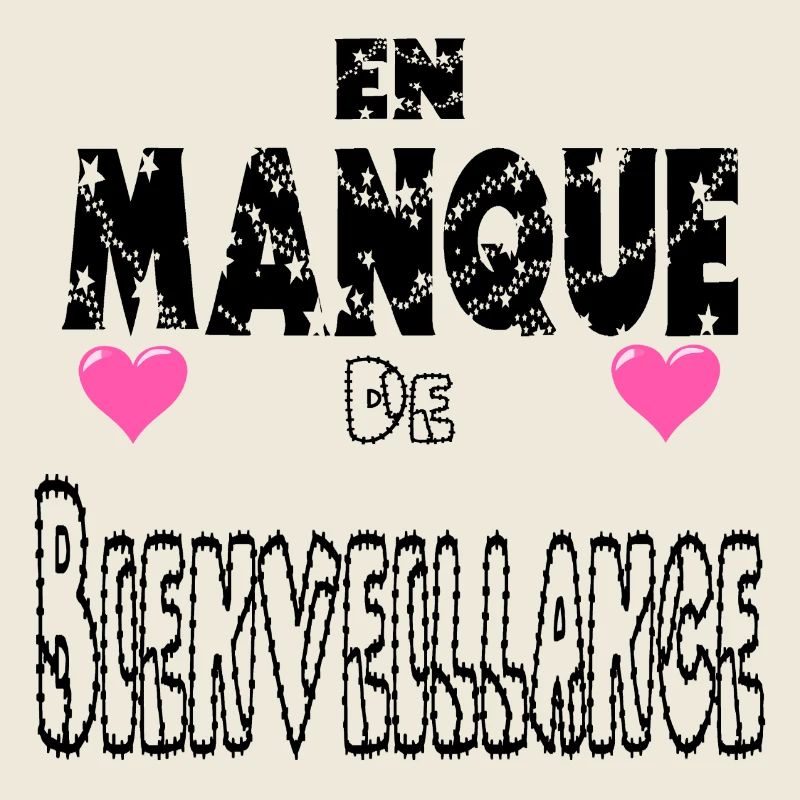 En Manque De Bienveillance