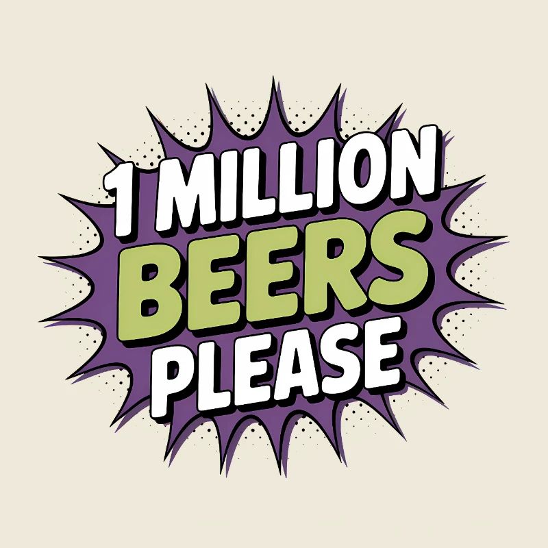 Eine Million Biere bitte - Lustiges Trinken Meme