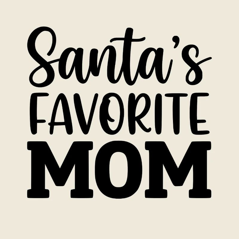 Santa's Favorite Mom