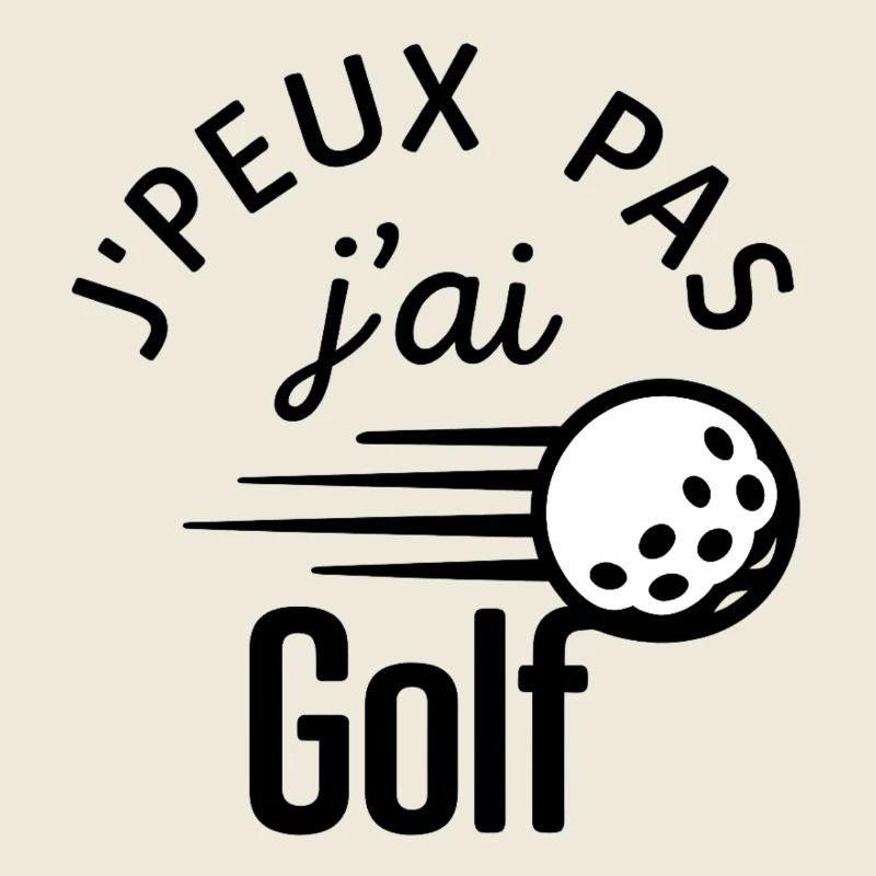 J'peux pas j'ai golf
