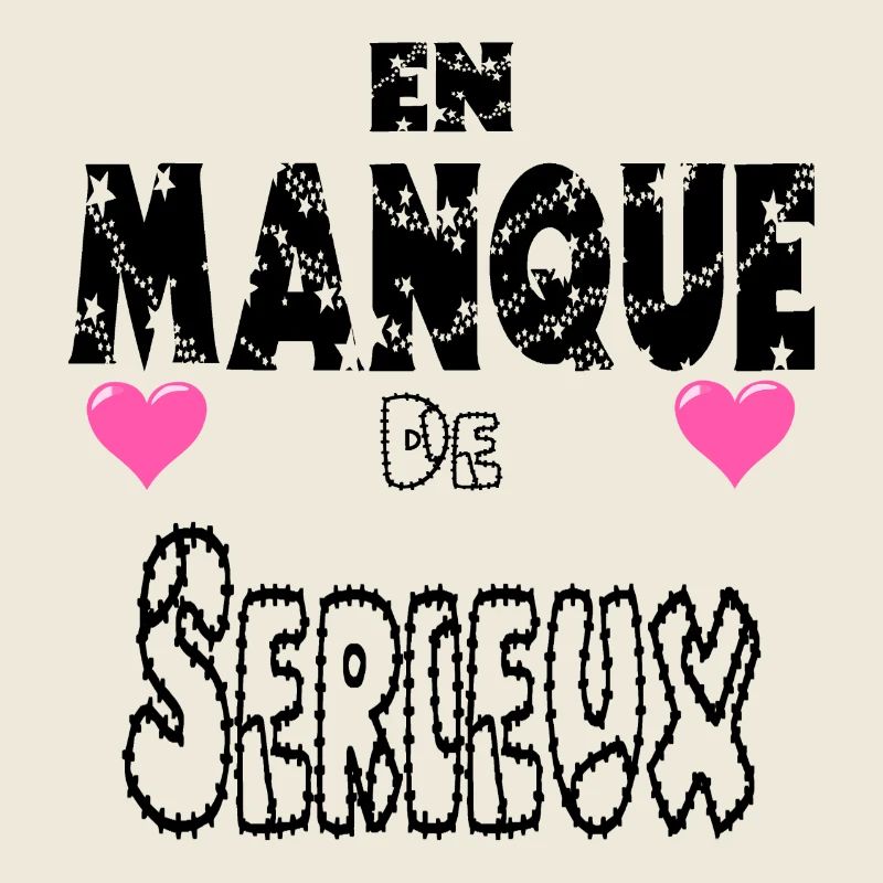 En Manque de Sérieux