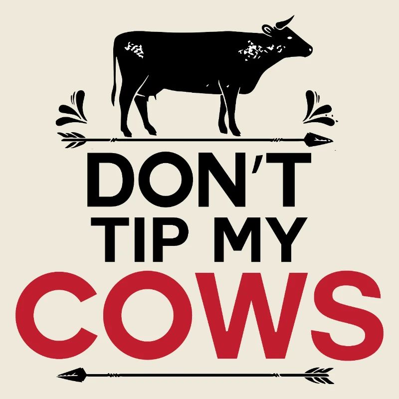 The Funny Farmer Funny Cow Saying