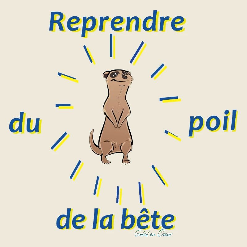 Reprendre du poil de la bête