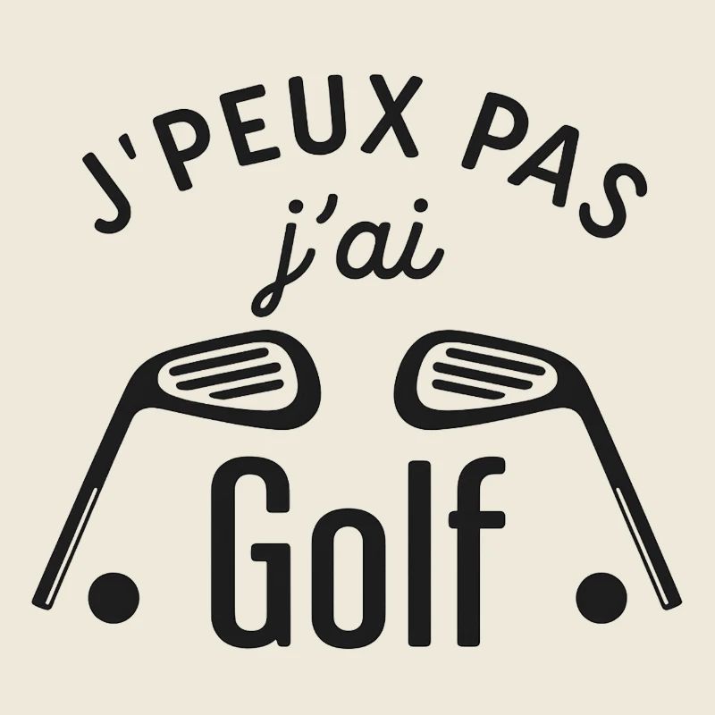 Ich kann nicht, ich habe Golf