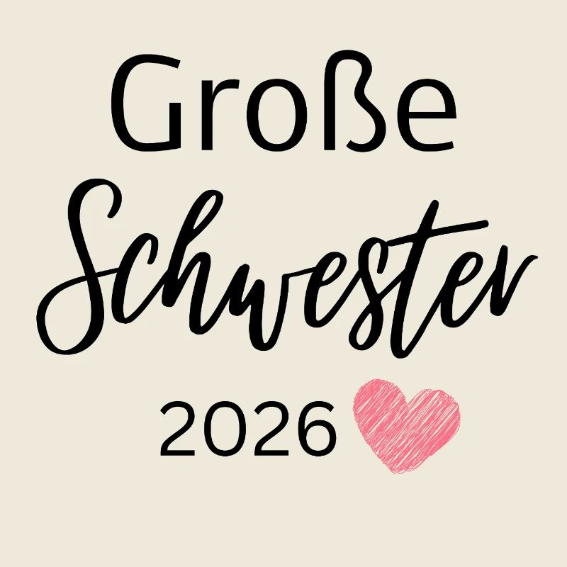 Große Schwester 2026