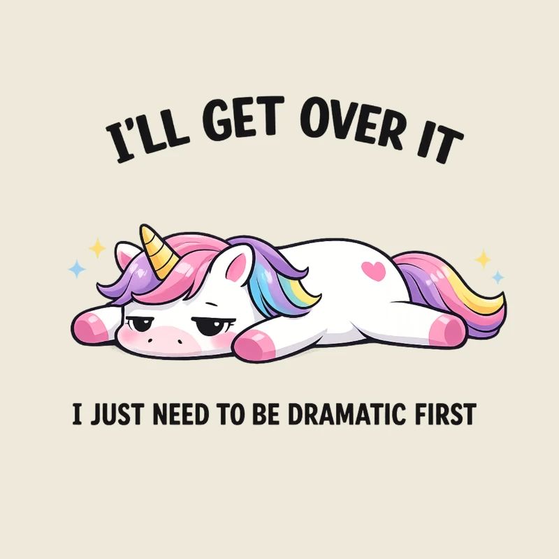 Schlafendes Einhorn Drama Spruch