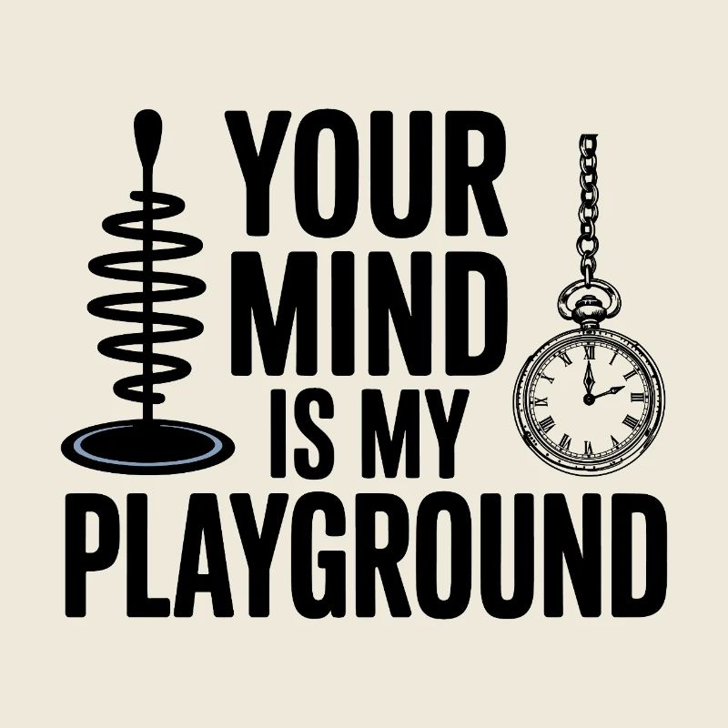 Hypnotist Your Mind Is My Playground Professional 