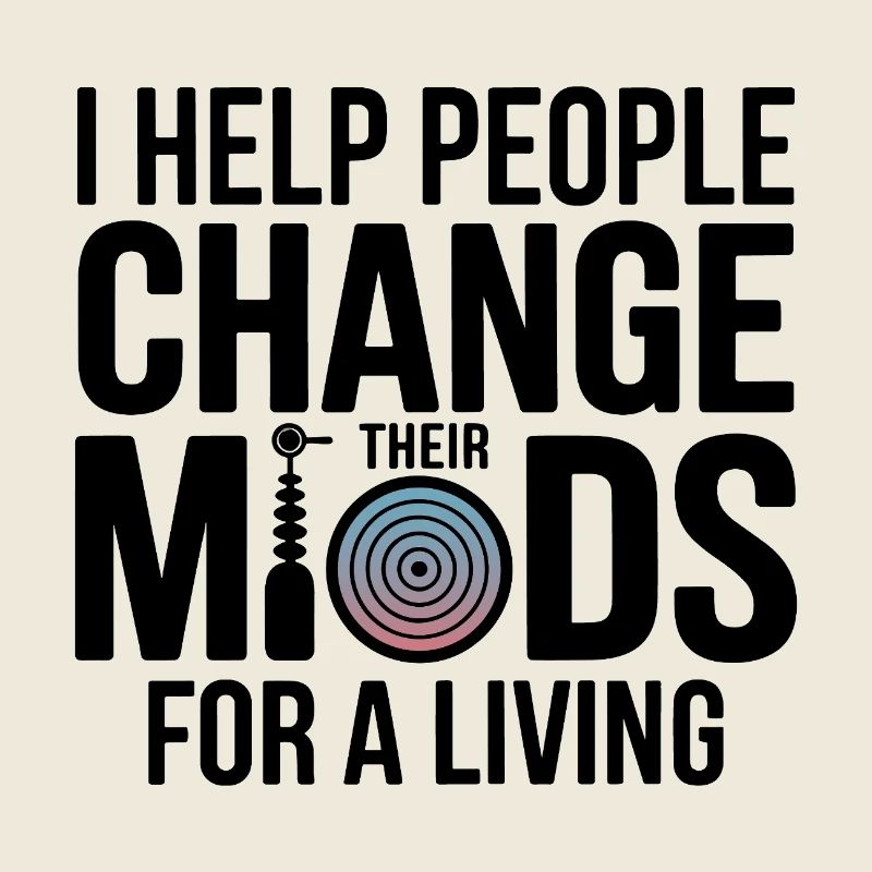 Hypnotist I Help People Change Minds Professional 