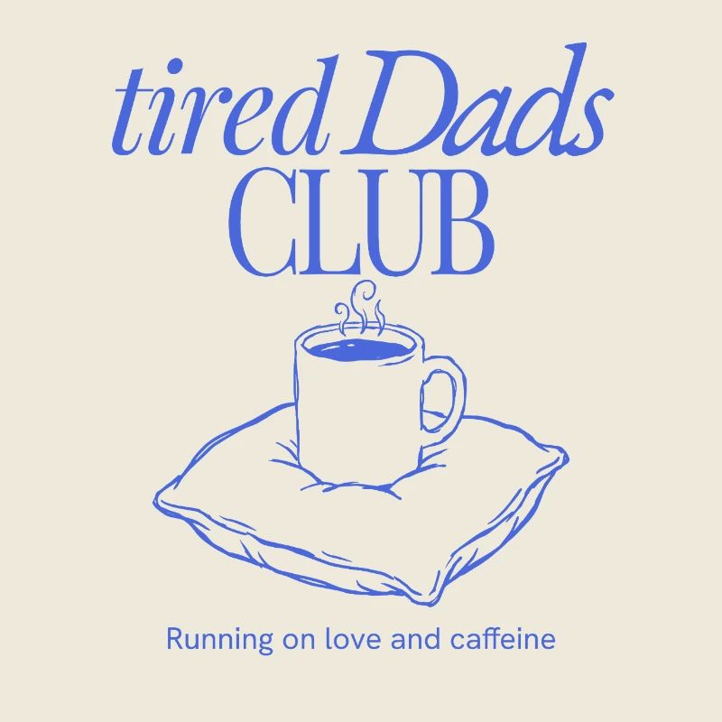 Tired Dads Club Kaffee