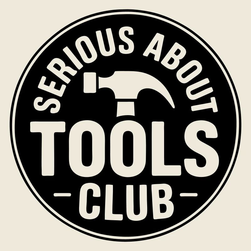 Serious about tools club