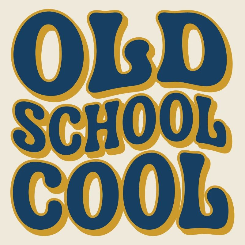 Old School Cool