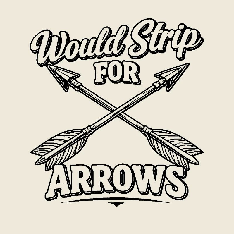 Il se déshabillerait pour Arrows