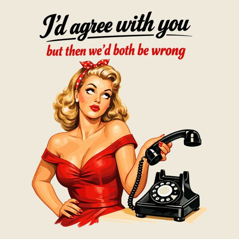 Pin-up Girl: Sarcasm & Eye Rolling Retro Style