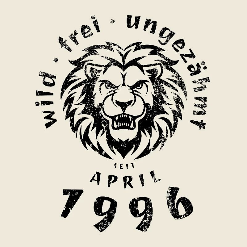 30. Geburtstag Wild, frei, ungezähmt seit 04/1996