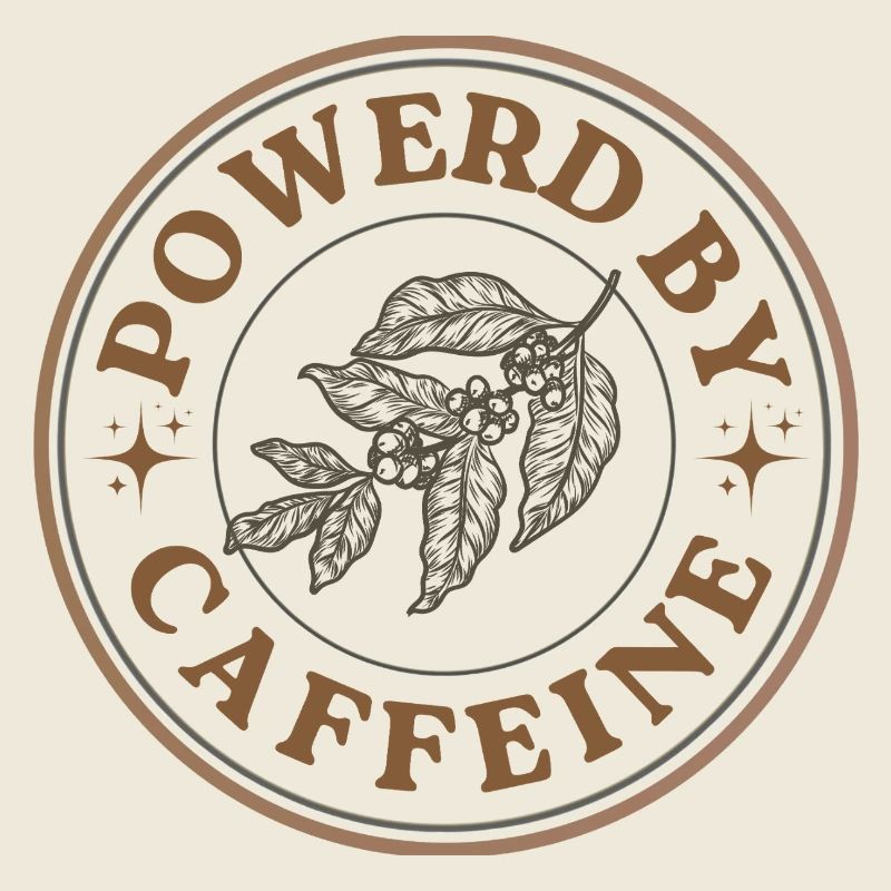 Powered by Caffeine Vintage Coffee Badge Design