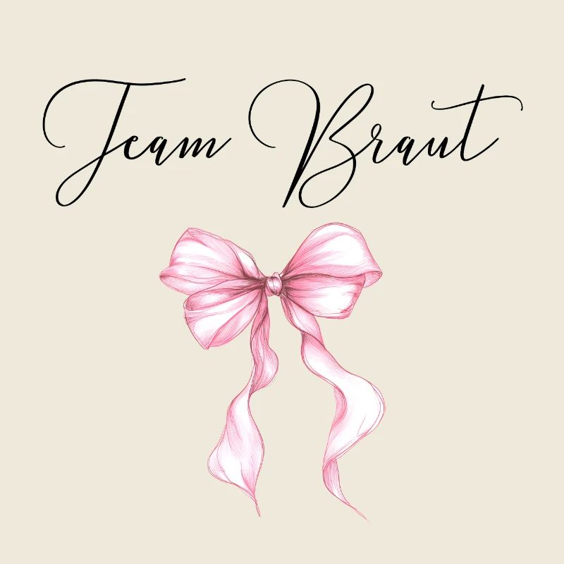 Team Braut! Pinke Schleife