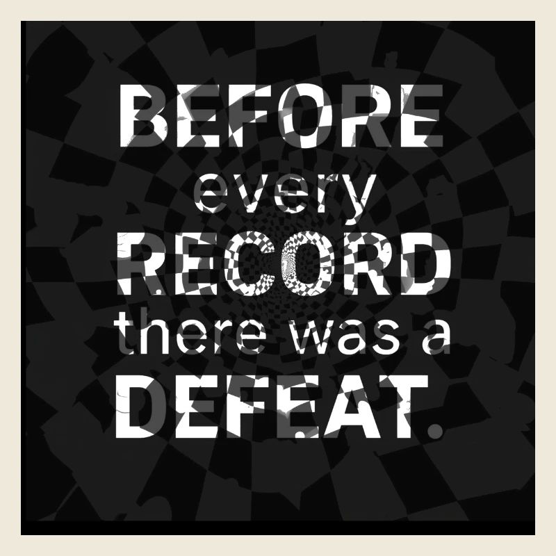 Before any record, defeat
