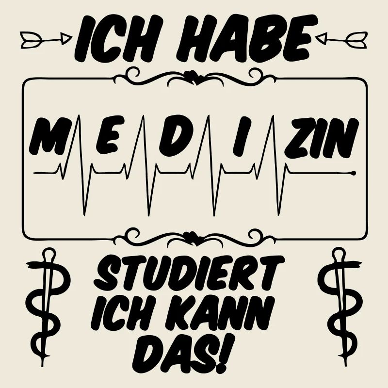 Ich habe Medizin studiert Geschenk