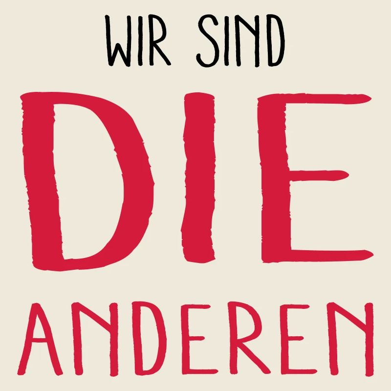 wir sind die anderen