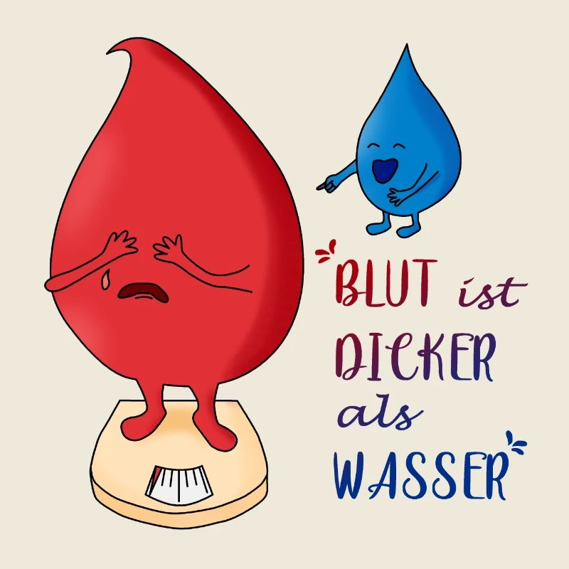 Blut ist dicker als Wasser