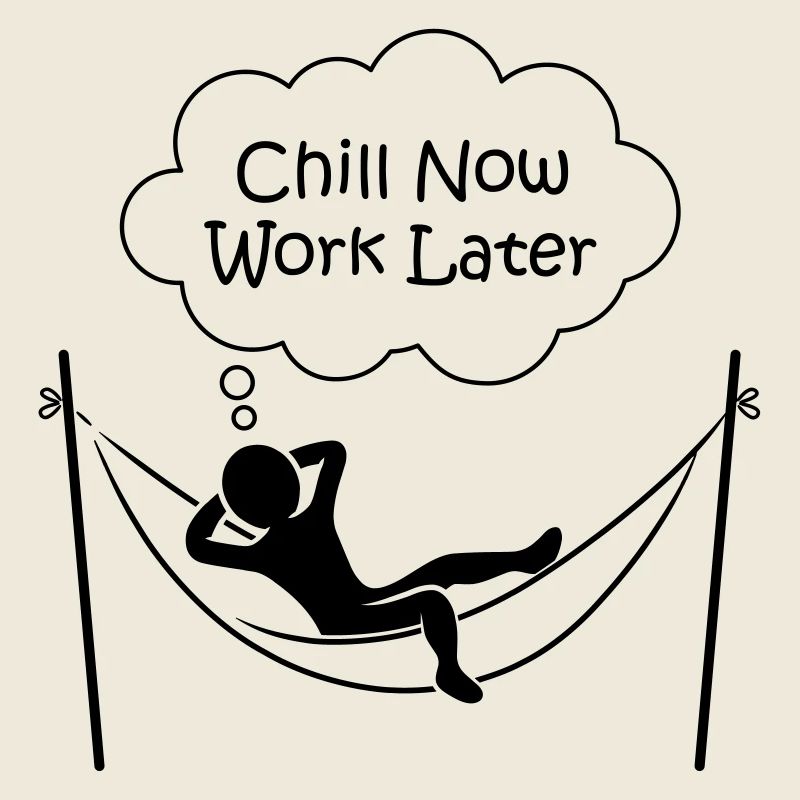 Männchen in Hängematte "CHILL NOW WORK LATER"