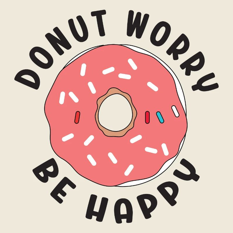 Donut Sorge Sei glücklich