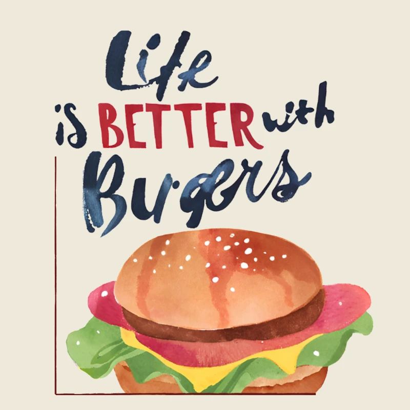 La vie est meilleure avec des burgers cool