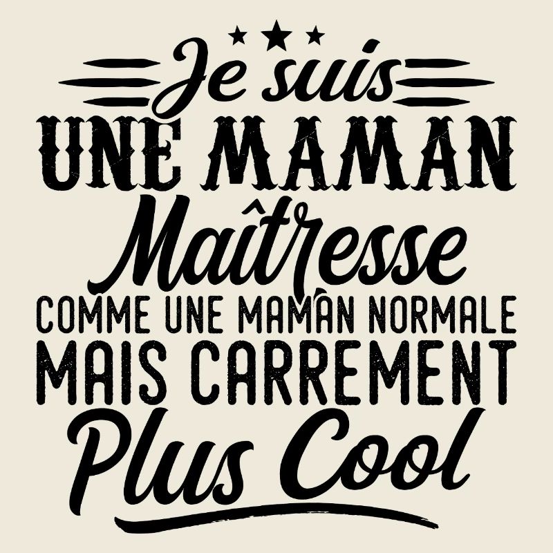 Maman Maîtresse: normale, mais en plus badass