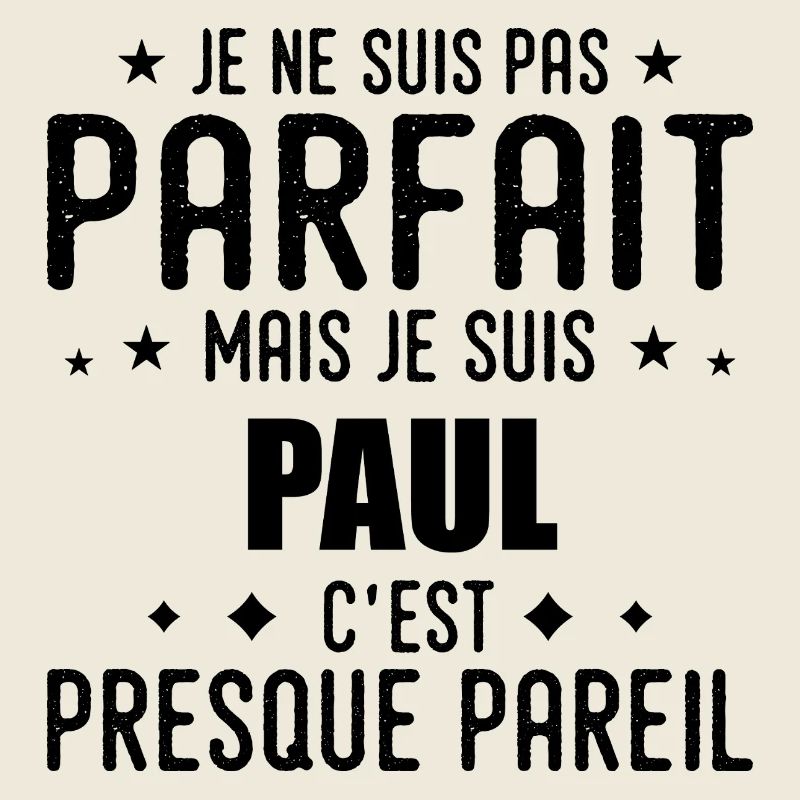 Paul : authentique, imparfait, top, perfection