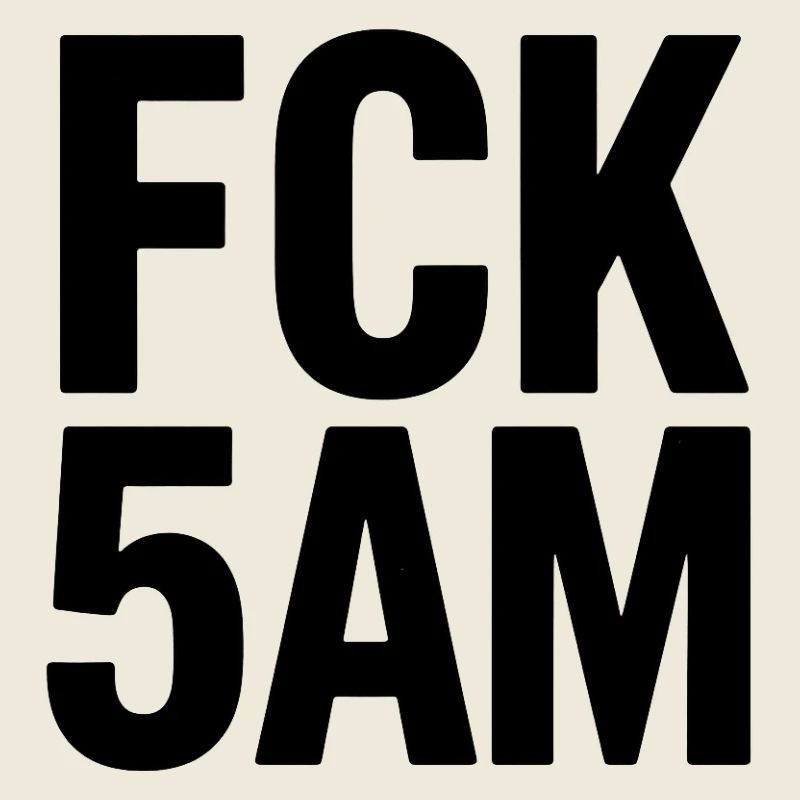FCK 5AM