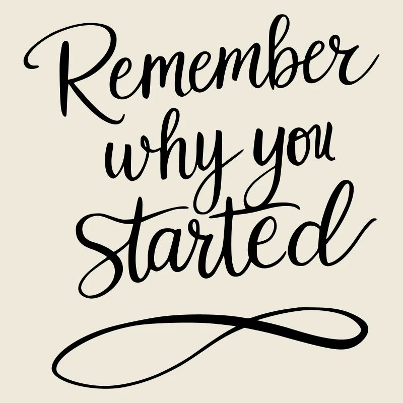 Typographie : Rappelez-vous pourquoi vous avez commencé - Motivation