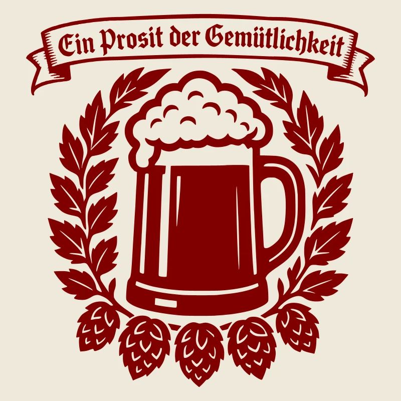 Ein Prosit der Gemütlichkeit