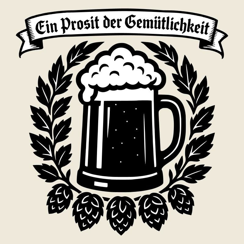 Ein Prosit der Gemütlichkeit