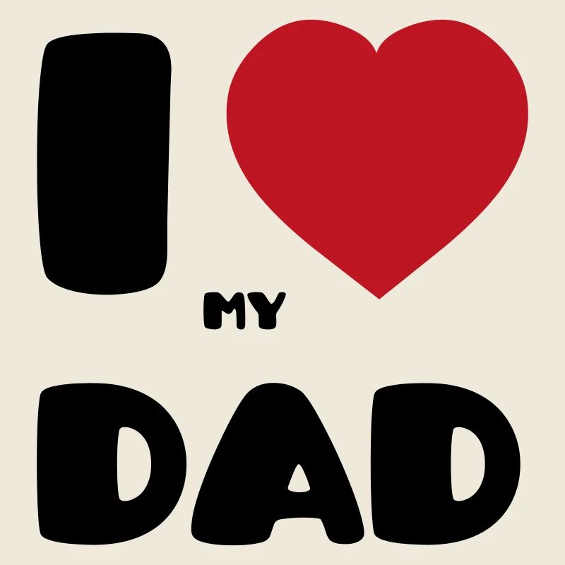 J’aime mon papa