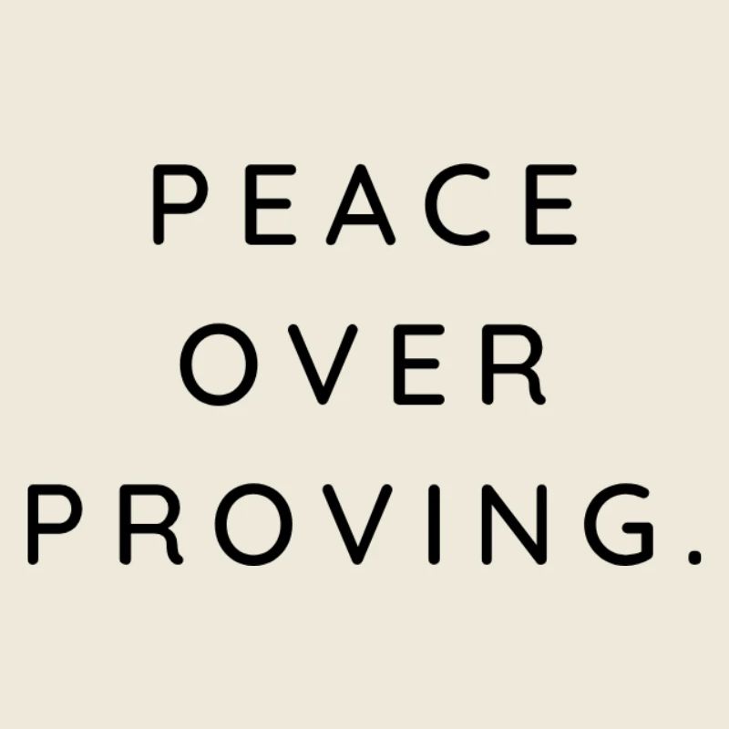 peace over proving