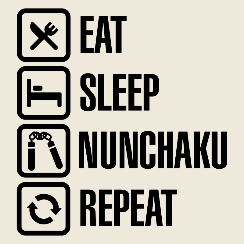 Eat Sleep Nunchaku Repeat