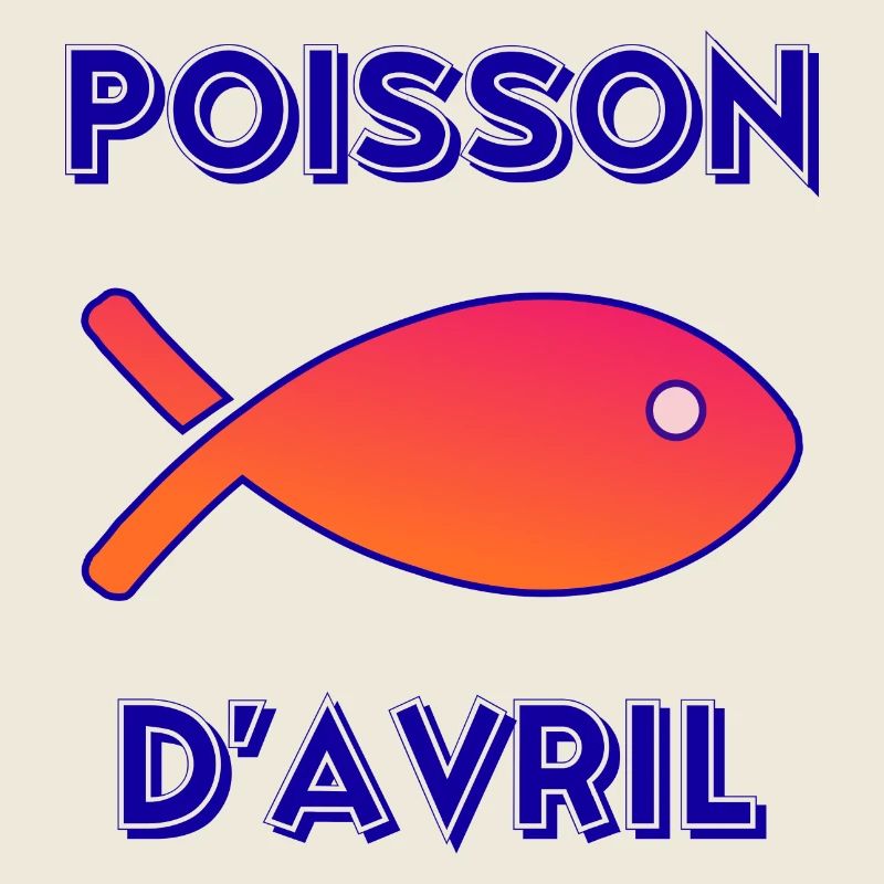 POISSON. POISSON D'AVRIL