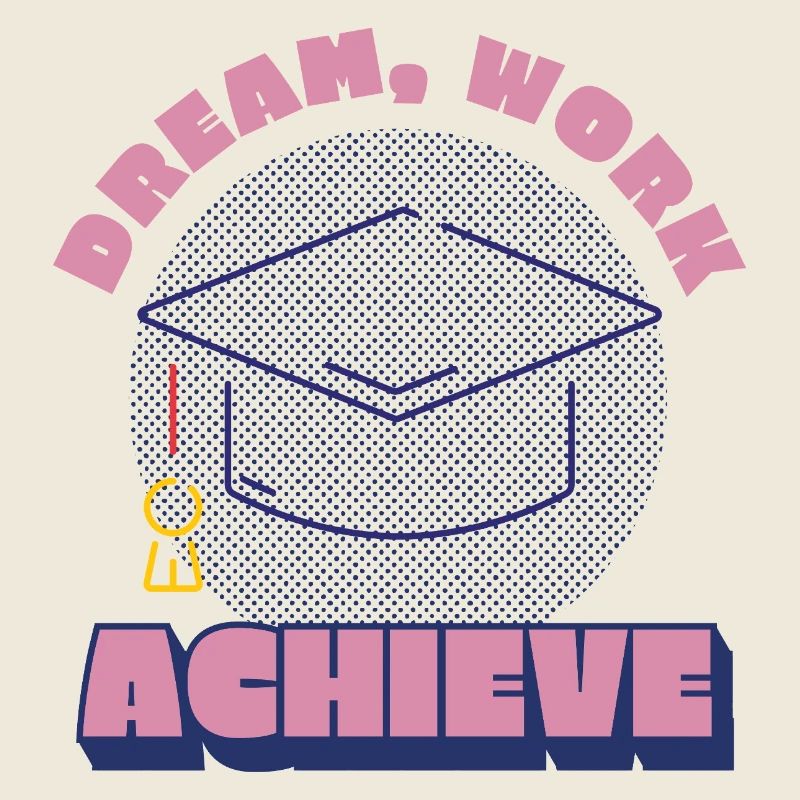 Dream Work Achieve Motivation Personal Success