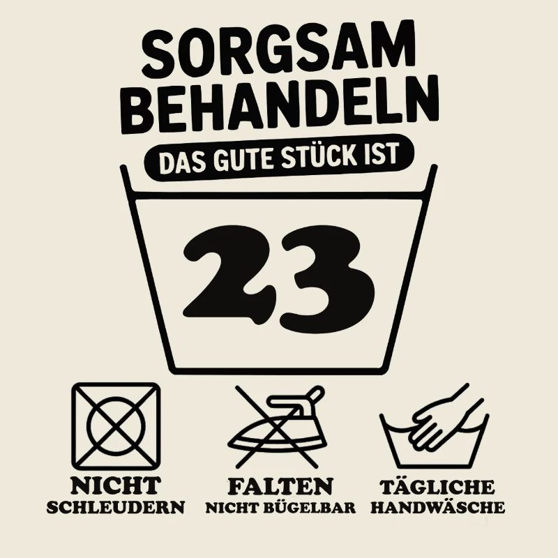 23 Geburtstag – Sorgsam Behandeln