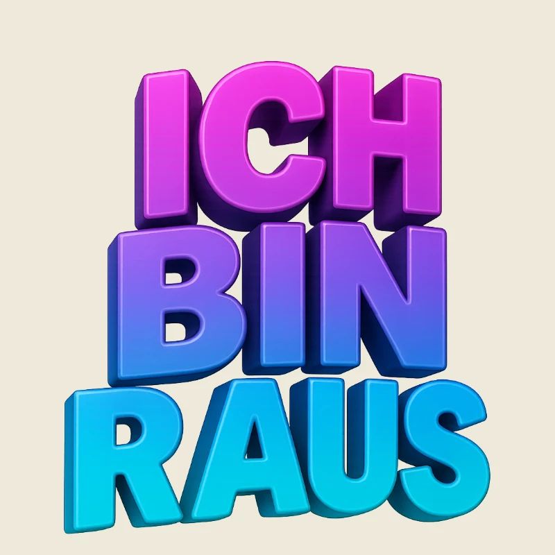 Ich Bin Raus 3D Gradient
