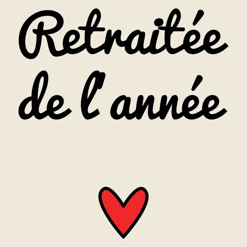 RETRAITEE. RETRAITE. RETRAITEE. RETRAITE