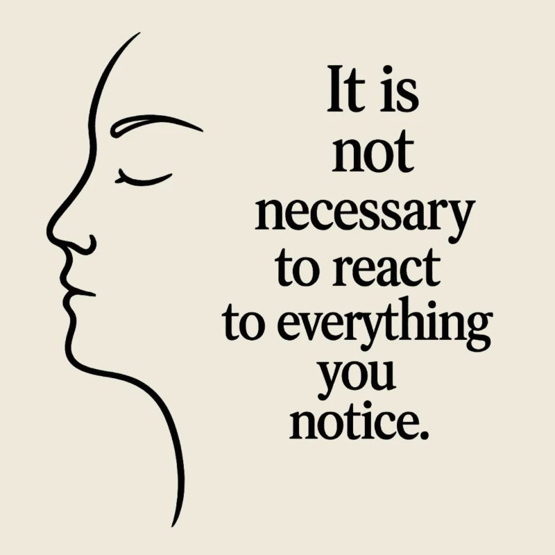 Observation without reaction