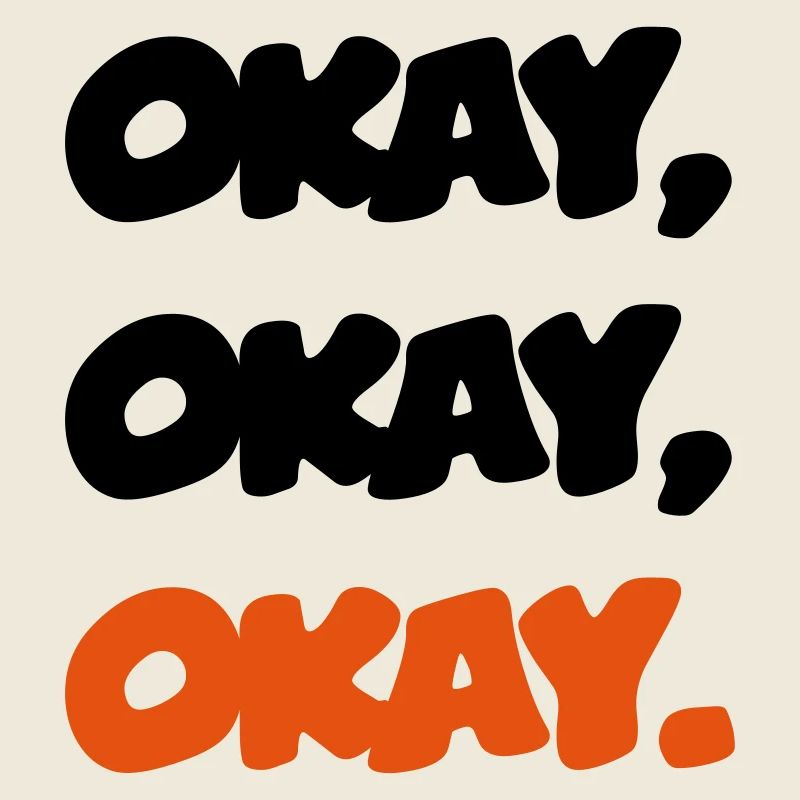 okay