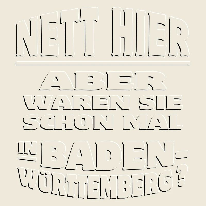 Nett hier - BADEN WüRTTEMBERG embossed