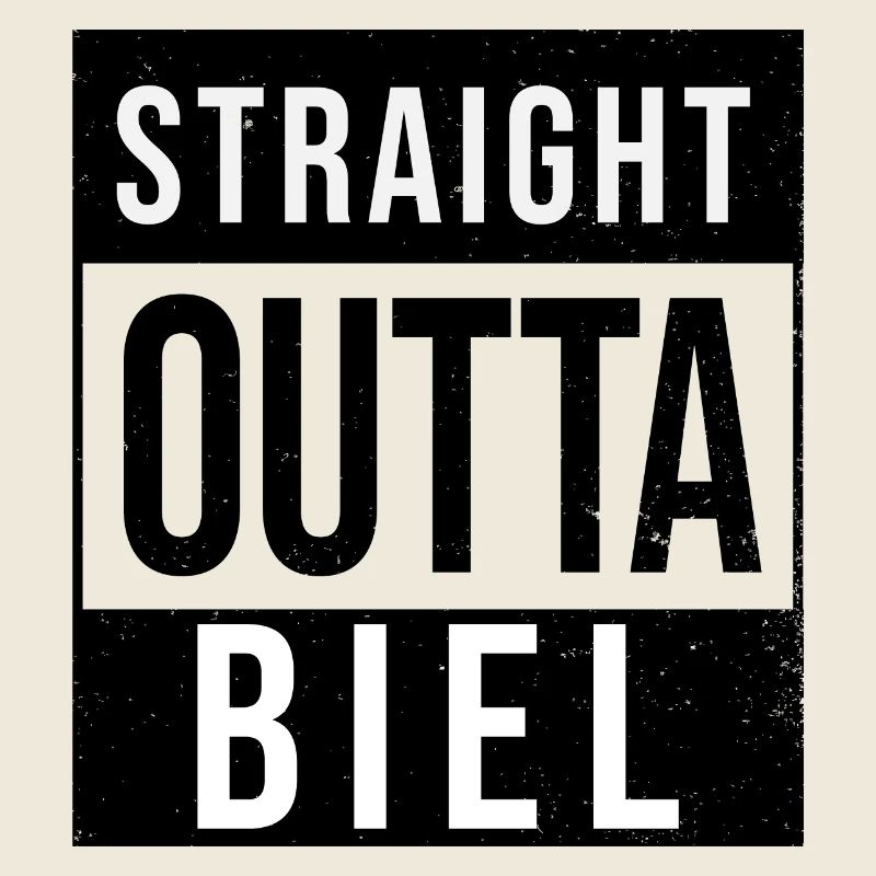 Straight outta Biel