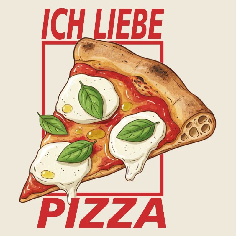 Ich liebe Pizza