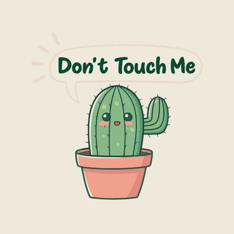 Cactus timide: Don’t Touch Me