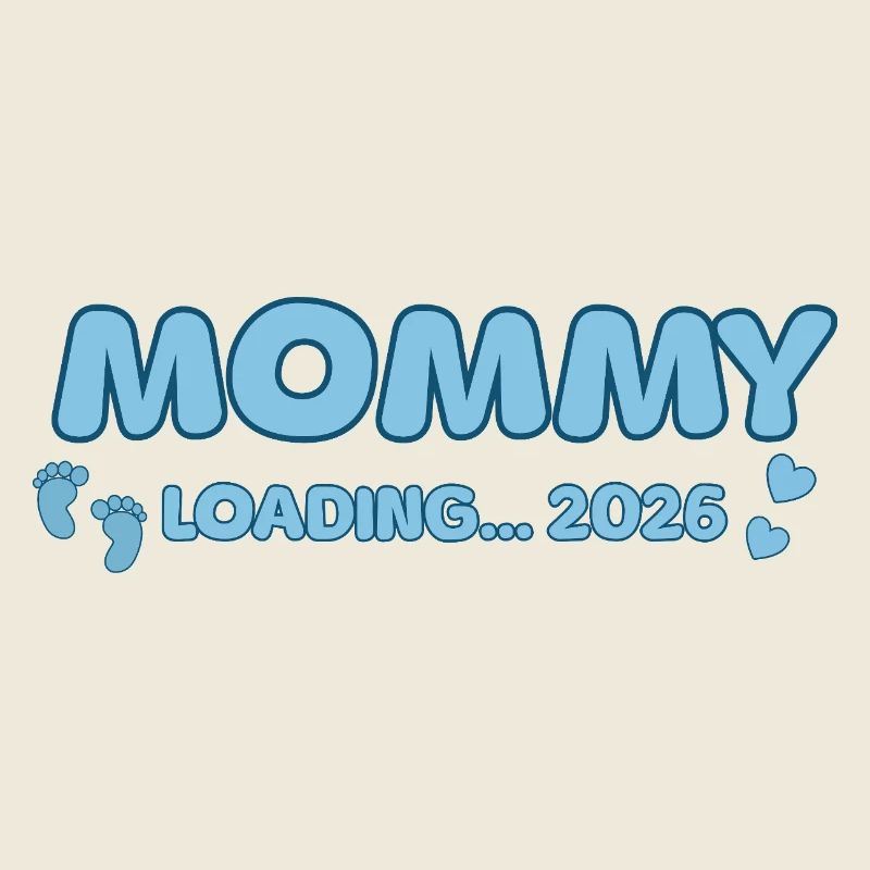 Mommy Loading 2026